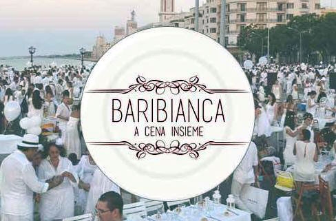 "Bari Bianca - Dinner together" 27 July 2016